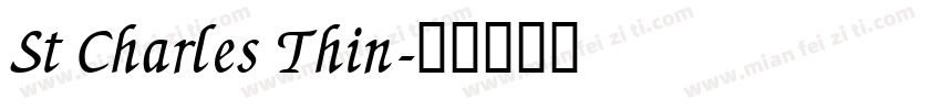 St Charles Thin字体转换